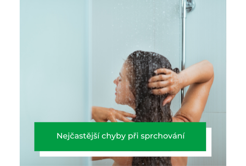 Nejčastější chyby ve sprchování